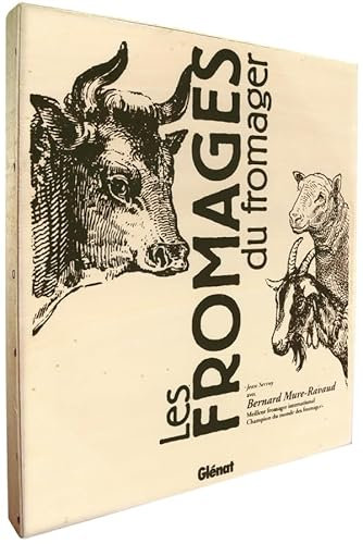 Coffret Les fromages du fromager: Le plateau des champions du monde des fromagers