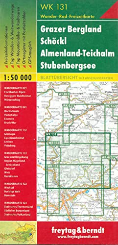 WK 131 Grazer Bergland - Schöckl - Almenland-Teichalm - Stubenbergsee, Wanderkarte 1:50.000: Freizeitinformationen, Top Wander- & Weitwanderwege, Top ... mit Postleitzahlen, GPS-tauglich. 1 : 50.000