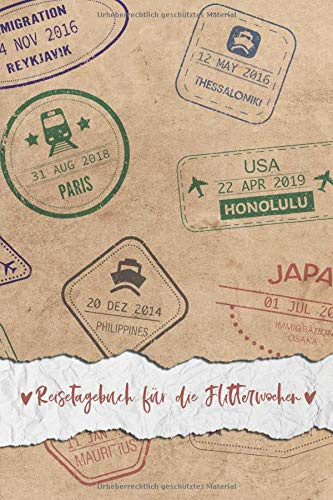 Reisetagebuch für die Flitterwochen: Hochzeitsreise-Tagebuch für die Urlaubsreise zum Ausfüllen | ca. DIN A 5, 108 Seiten, Softcover | inkl. Packliste ... | Tolles Geschenk fürs Brautpaar & Ehepartner