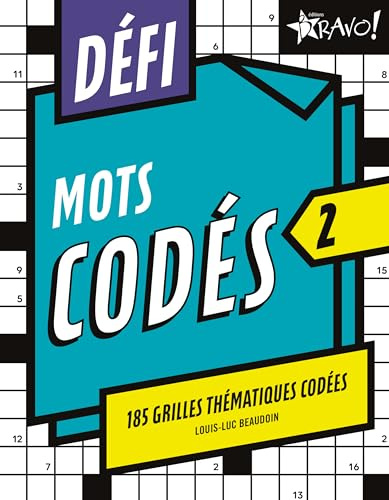 Défi mots codés 2: 185 grilles thématiques codées