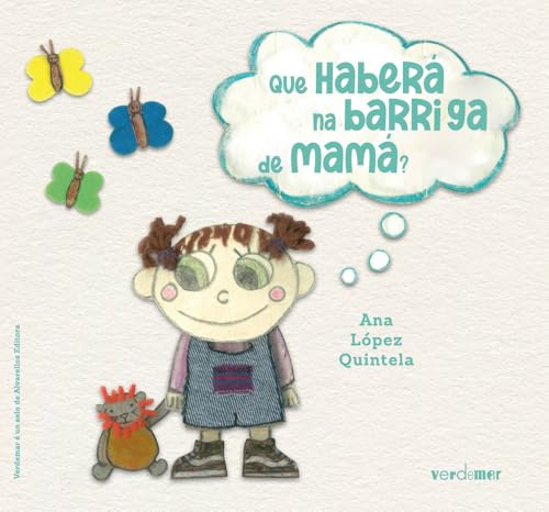 QUE HABERÁ NA BARRIGA DE MAMÁ? (Verdemar)