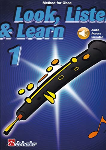 Look, Listen & Learn 1 Oboe: Method for Oboe