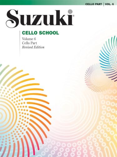 SUZUKI CELLO SCHOOL, VOL 6 - REVISED EDITION - VIOLONCELLE: International Edition