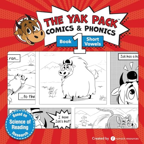 The Yak Pack: Comics & Phonics: Book 1: Learn to read decodable short vowel words (The Yak Pack Comics Complete Series, Band 1)