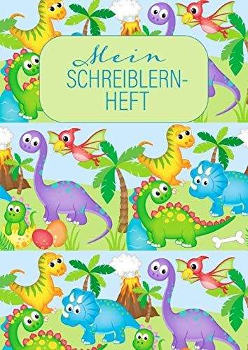 Mein SCHREIBLERN-HEFT: A4 Schreiblernheft für Erstklässler und Schreibanfänger zum Schreiben lernen und üben. Dreifach-Lineatur 1. Klasse. Niedliches Dino-Design.