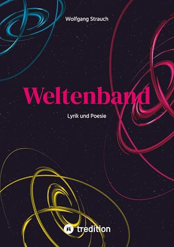 Weltenband: Lyrik und Poesie