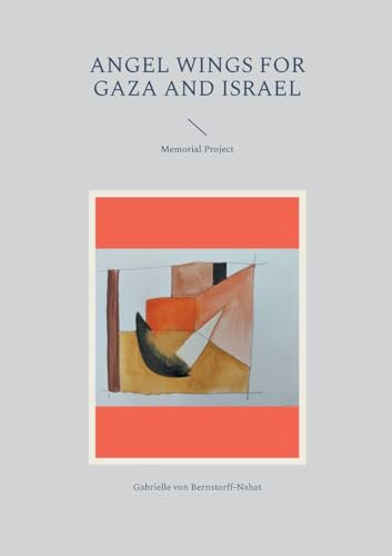 Angel Wings for Gaza and Israel: Memorial Project