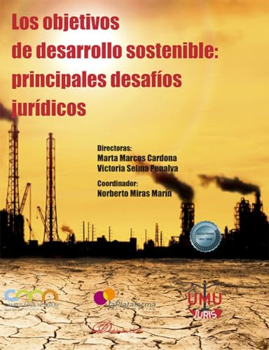 Los objetivos de desarrollo sostenible: principales desafíos jurídicos (SIN COLECCION)