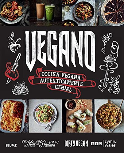 Vegano: Cocina vegana auténticamente genial (GASTRONOMIA)