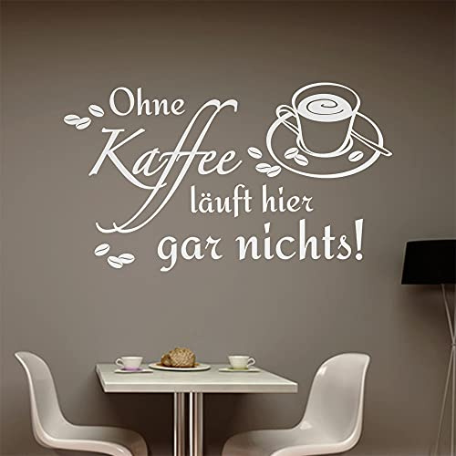 Ohne Kaffee läuft hier garnichts Wandtattoo in 6 Größen - Wandaufkleber Wall Sticker - Dekoration, Küche, Wohnzimmer, Schlafzimmer, Badezimmer