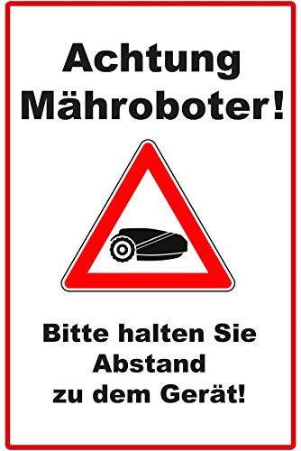 Achtung Mähroboter Schild | 20 x 30 cm | Bitte halten Sie Abstand zu dem Gerät | Hinweisschild 3mm stark | stabile Hartschaumplatte