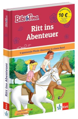 Bibi & Tina: Ritt ins Abenteuer. 4 spannende Pferde-Abenteuer in einem Band mit Hufeisen-Quiz, ab 6 Jahren (Bibi und Tina)