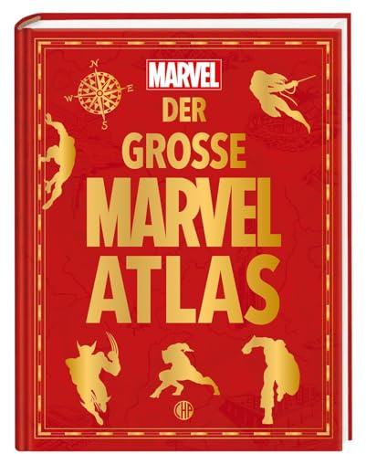 Der große Marvel-Atlas: Detailreiche Karten zu den magischen Marvel-Welten | Karten und Informationen zu den Inhalten und Hauptfiguren der beliebtesten Filme