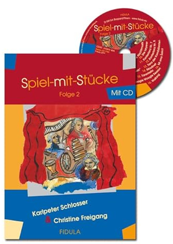 Spiel-mit-Stücke 2: Von Renaissance bis Swing - für Grundschule und Sekundarstufe