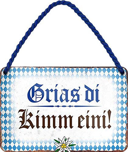 Blechschilder Lustiger Bayern Spruch bayerisch: “Grias Di Kimm Eini!“ Deko Hängeschild Tür bayrisch München Metallschild Schild Witziges Geschenk zum Geburtstag oder Weihnachten 18x12 cm