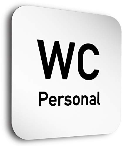 Türschilder24 Aluminium- Türschilder der Extraklasse! • Personal WC • 150 x 150 mm inkl. unsichtbaren 5 mm Abstandhalter • 1,5mm starkes Aluminium mit veredelter Oberfläche