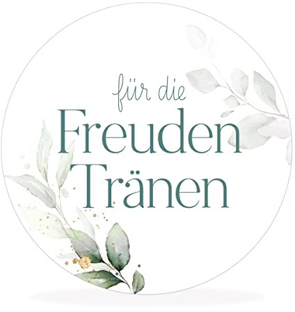 50 runde Aufkleber, Sticker „für die Freudentränen“ | stilvolles Design: eukalyptus türkis | 4cm Durchmesser | selbstklebend | Gastgeschenke für Hochzeit Taufe Geburtstag