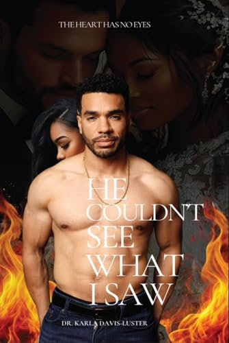 He Couldn't See What I Saw