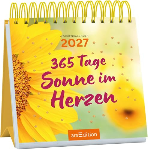 Mini-Wochenkalender 365 Tage Sonne im Herzen 2027: Kleiner Tischkalender für mehr gute Laune und Lebensfreude