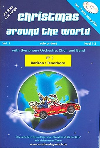 Christmas around the World vol.1 (+CD): für 1-2 Tenorhörner (Baritone) in B