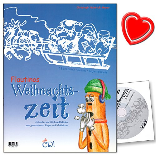 Flautinos Weihnachtszeit - Weihnachtsliederbuch mit CD von Christoph Heinrich Meyer - mit Akkordangaben für Begleitinstrumente - mit bunter herzförmiger Notenklammer