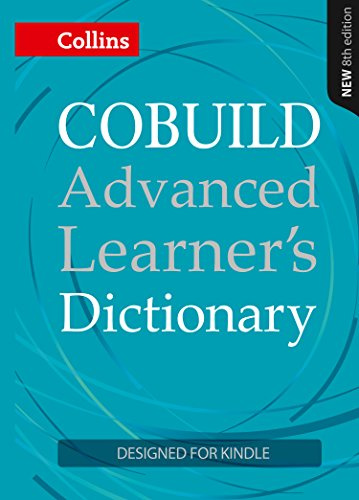 COBUILD Advanced Learner’s Dictionary KINDLE-ONLY EDITION