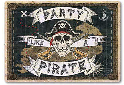 Party like a PIRATE Bar Sign METAL Plaque Cocktail Rum. Home Pub Man Cave Beach Island Jack Morgan Daniels Sparrow (A3 (405 x 283mm))
