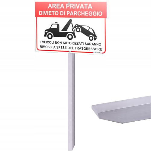 PRINTIMA Cartello 32x21 cm con profilo 1 m AREA PRIVATA DIVIETO DI PARCHEGGIO VEICOLI NON AUTORIZZATI RIMOSSI, pannello composito alluminio 3 mm, stampa UV, segnale da inserire