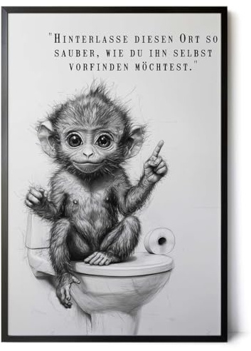 Paul Sinus Poster/Leinwandbild/Rahmenoption – Belehrender Affe „Hinterlasse diesen Ort sauber…“ – Lustige WC-Deko für dein Badezimmer