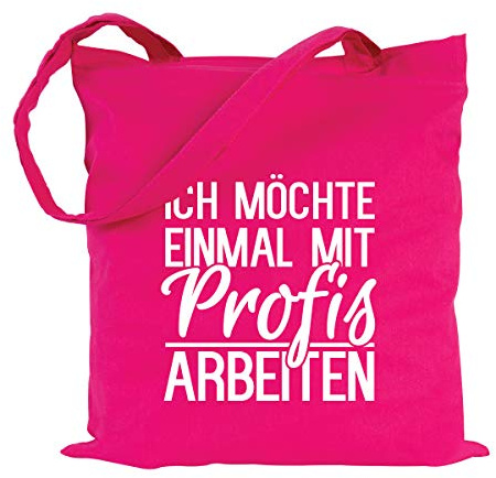 JUNIWORDS Jutebeutel - Wähle eine Farbe - Ich möchte einmal mit Profis arbeiten (Beutel: Pink, Text: Weiß)