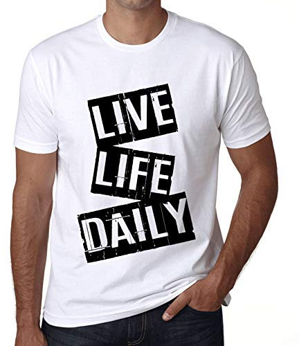Camiseta Estampada para Hombre Vivir La Vida Cotidiana – Live Life Daily – T-Shirt Vintage Manga Corta Regalo Original Cumpleaños Diseño Gráfico Moda Blanco 3XL