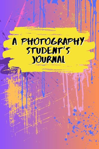 A Photography Student's Journal: Creative Design