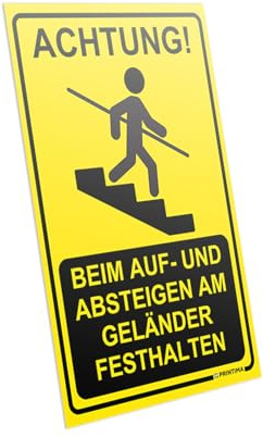 PRINTIMA Warnschild Piktogram 21x32 cm – „Achtung! Beim Auf- und Absteigen am Geländer festhalten“ - Sicherheitszeichen selbstklebend - Gelb-Schwarz - Innen & Außenbereich
