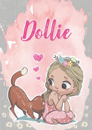 Dollie: Notebook A5 | Personalized name Dollie | Birthday gift for women, girl, mom, sister, daughter ... | Cute little girl with cat | 120 lined pages journal, small size A5 (ca. 6 x 9 inches)