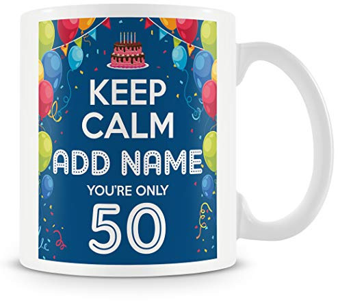 Personalised 50th Birthday Keep Calm Mug for Men, Novelty Keepsake Gift | funny 50th birthday gifts for men - best friend, brother, husband, dad - gift for him - Keep Calm celebration keepsake