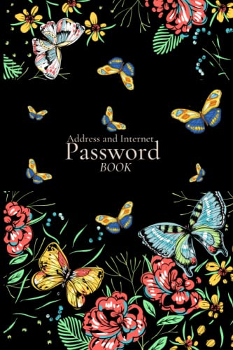Address and Internet Password Book: Premium Password Organizer Logbook | Notebook with Alphabetical Tabs | Password Journal |Internet Organizer, ... |Purse Address Book | 116 pages| 6x9 Inches