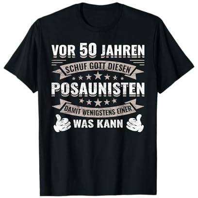 50 Jahre Geburtstag Posaunist Posaunespieler Posaune T-Shirt