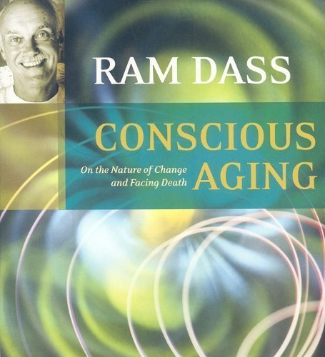 By Ram Dass Conscious Aging Audiobook (2006) Audio CD