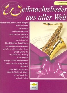 Firma Holzschuh Verlag WEIHNACHTSLIEDER AUS Aller Welt - arrangiert für Tenorsaxophon [Noten/Sheetmusic]