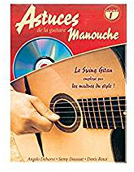 Astuces de la Guitare Manouche (Les), Volume 1. Partituras, Libro, CD para Tablatura de Guitarra