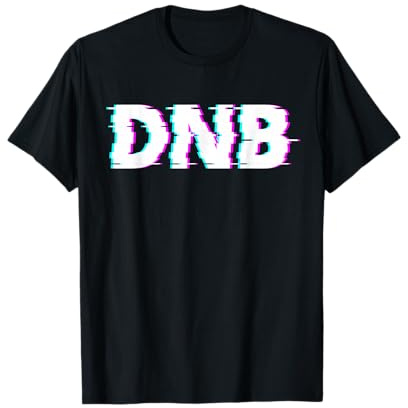 Drum And Bass Musik DnB Rave Drum & Bass T-Shirt