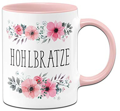 Tassenbrennerei Tasse mit Spruch Hohlbratze blumig - Kaffeetasse lustig - beidseitig Bedruckt - Spülmaschinenfest (Rosa)