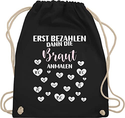 Turnbeutel Rucksack - JGA Junggesellenabschied Frauen - Braut Bemalen Bezahlen - Unisize - Schwarz - brauttaschen bachelorette party stoffrucksack junggesellinnenabschied outfit jungesselnabschied