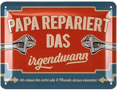 LANOLU Retro Blechschild Papa repariert das irgendwann - Schild Papa zum Vatertag - lustiges Geburtstagsgeschenk für Mann und Vatertagsgeschenk, 15x20cm