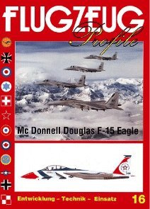 FLUGZEUG Profile Nr. 16 Mc Donnell Douglas F-15 Eagle