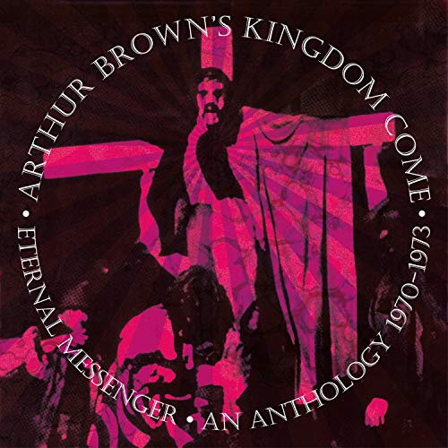 Eternal Messenger An Anthology 1970- 1973: