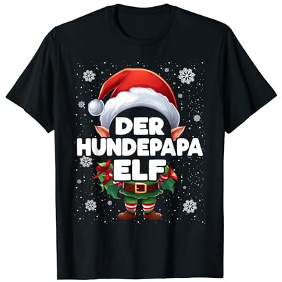Hundepapa Elf Weihnachten Elfen & Weihnachtselfen T-Shirt