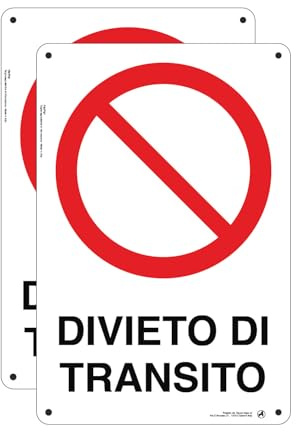 Cartello Divieto di transito Divieto - 20x30cm 100% Made in Italy - 2 Pz Plastica Resistente UV Impermeabile