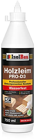 Isolbau Holzleim PRO-D3-750 ml (860 g) Extra starker Holzkleber für alle Holzarten, für Innen & Außen, Wasserfest, Lösemittelfrei