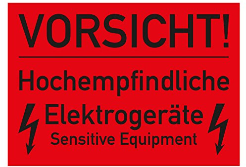 Verpackungskennzeichen VORSICHT! Hochempfindliche Elektrogeräte Sensitive 105 x 74 mm 500 Stück Haftpapier Paketaufkleber Versandaufkleber Aufkleber